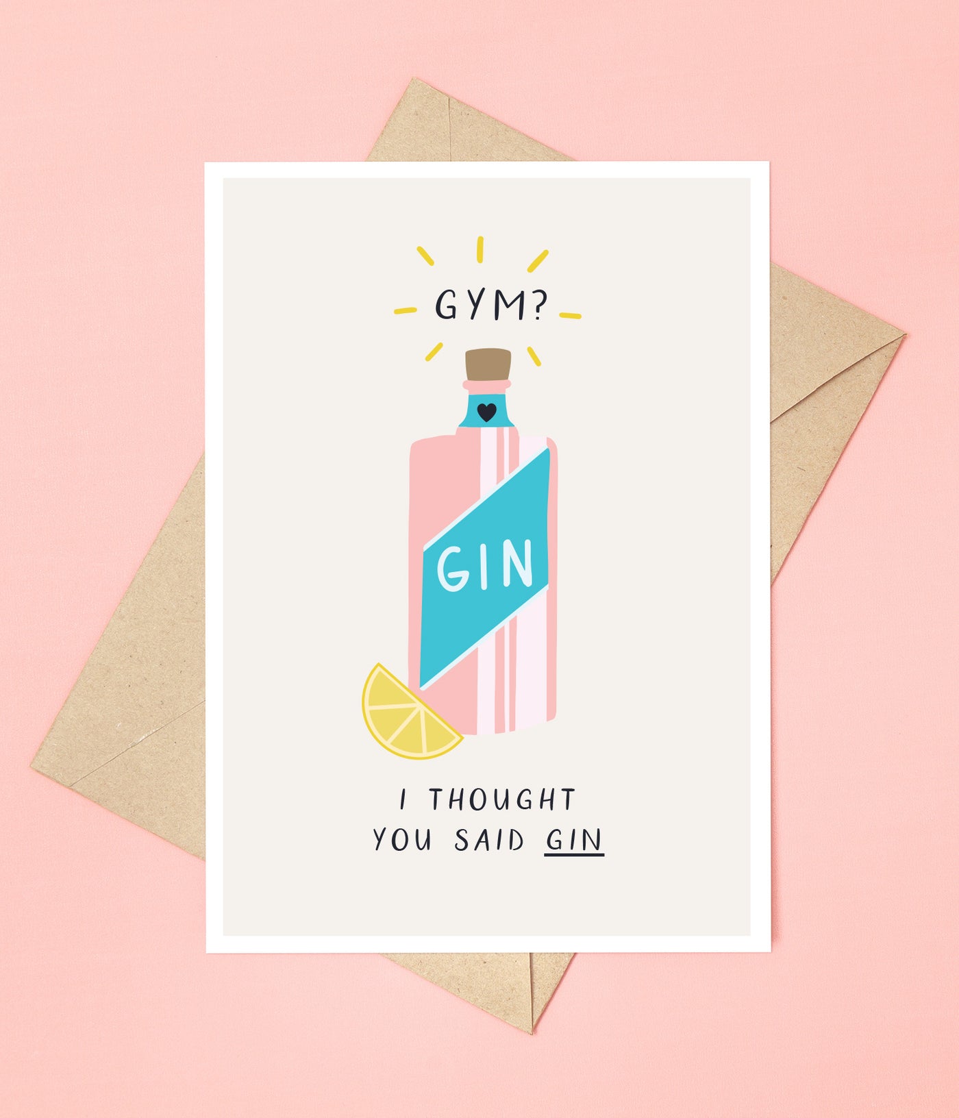 'Gym, I Thought You Said Gin' Greetings Card