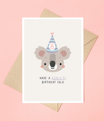 'Have a Koala-ty Birthday' Personalised Birthday Card
