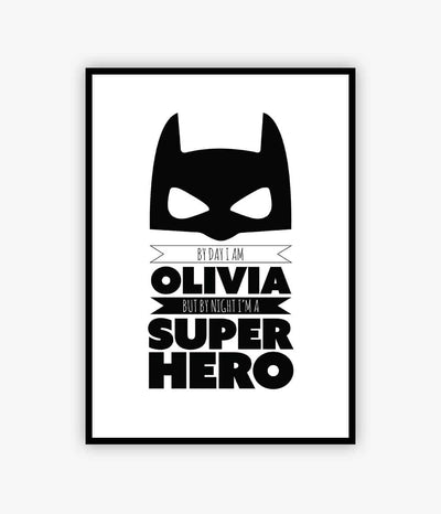 'I am a Superhero' Print