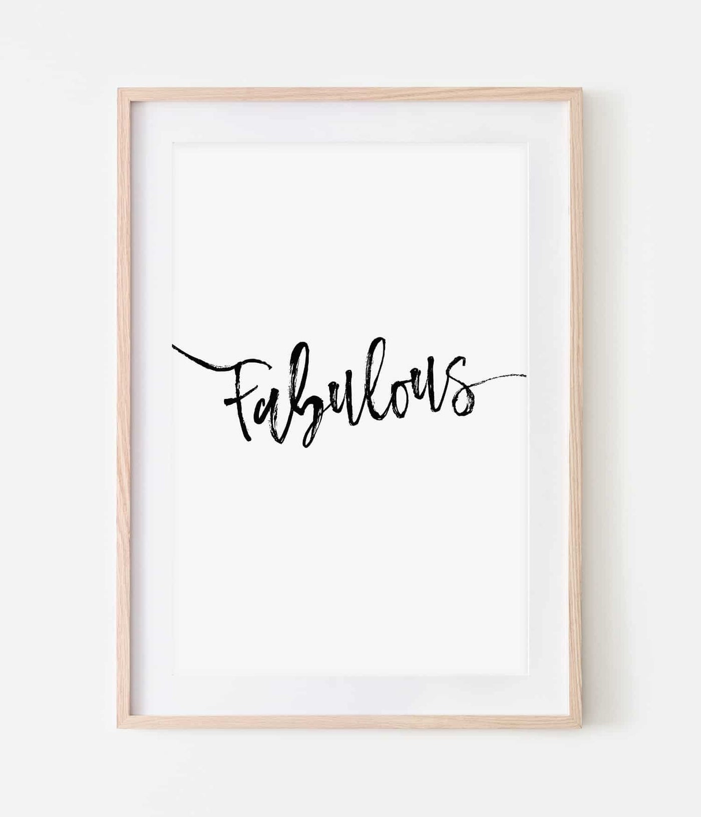 'Fabulous' Print