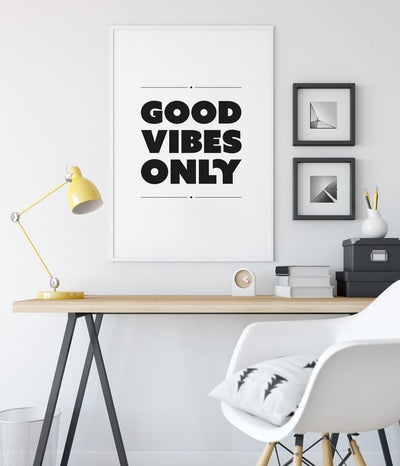 'Good Vibes Only' Print