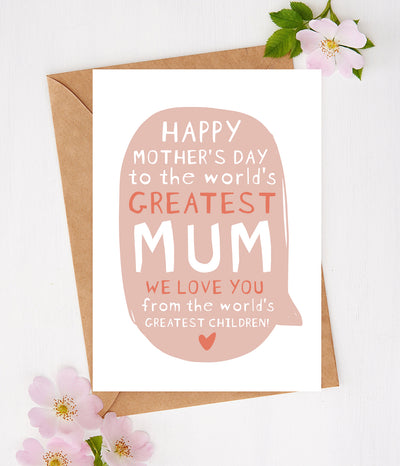 'Greatest Mum' Mother's Day Card