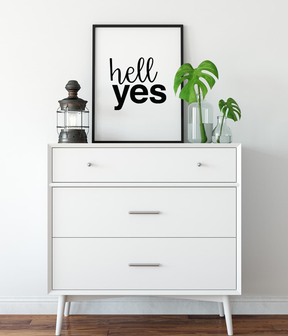 'Hell Yes' Print