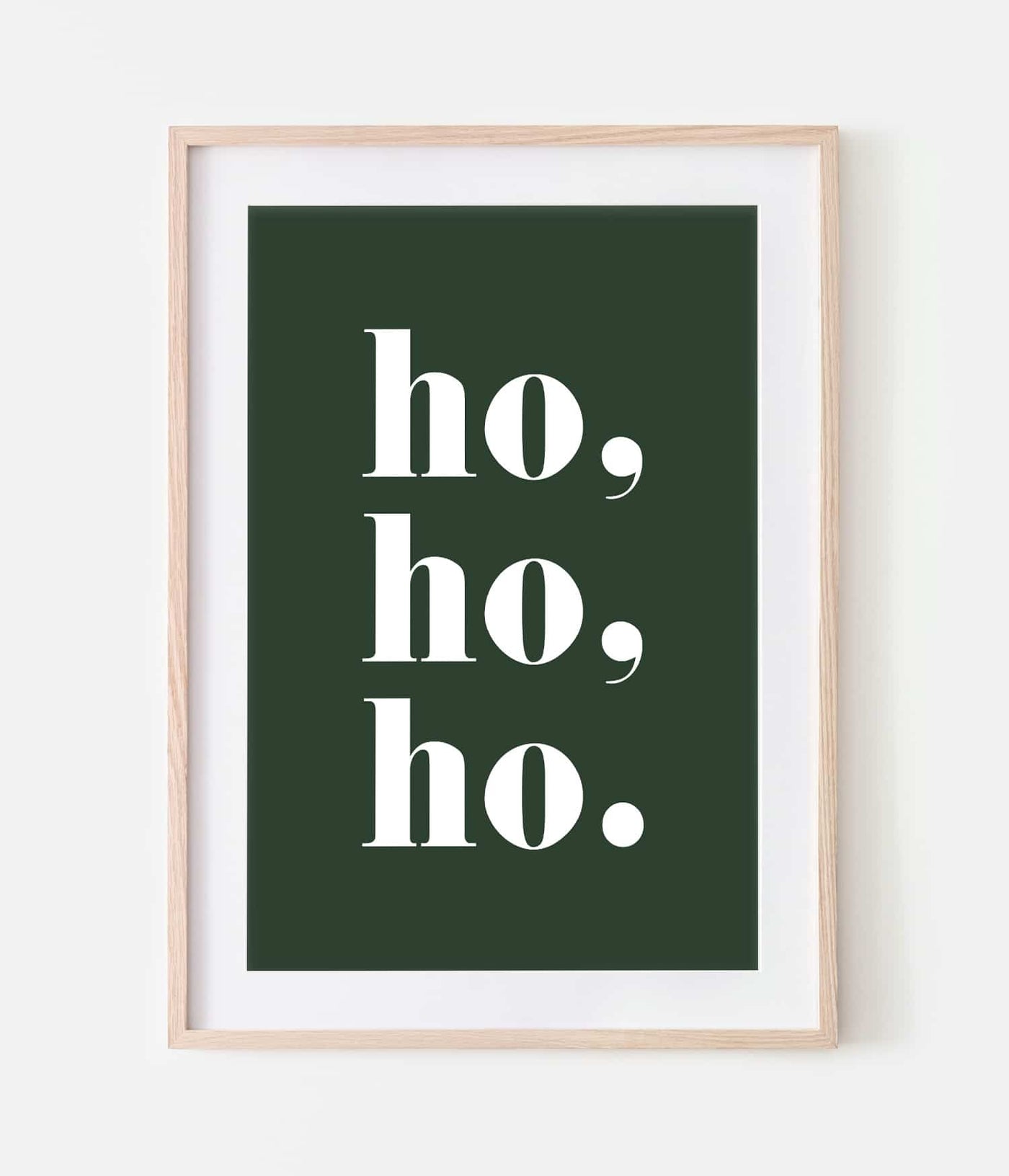 'Ho, Ho, Ho.' Christmas Print