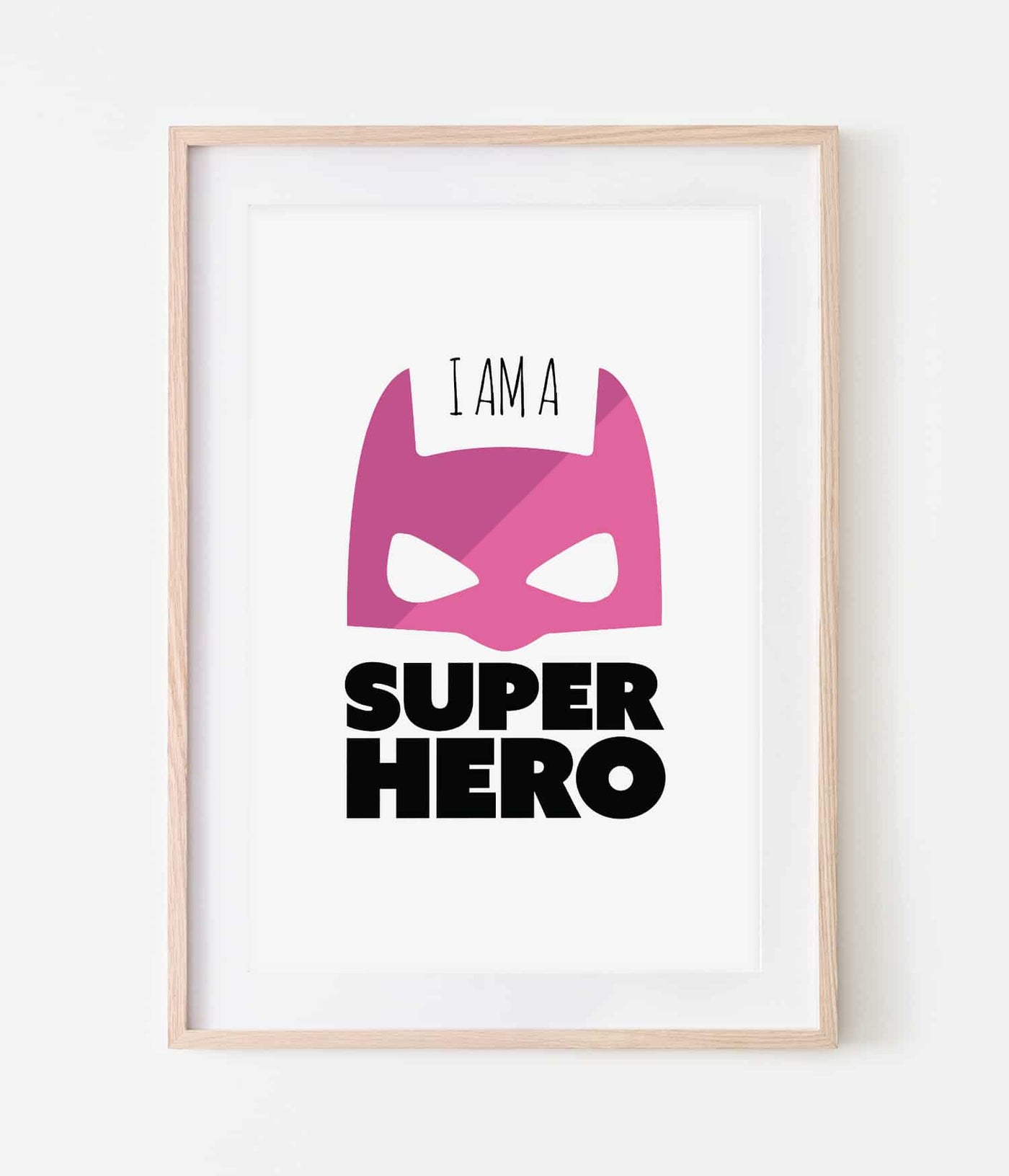 'I'm a Superhero' Print