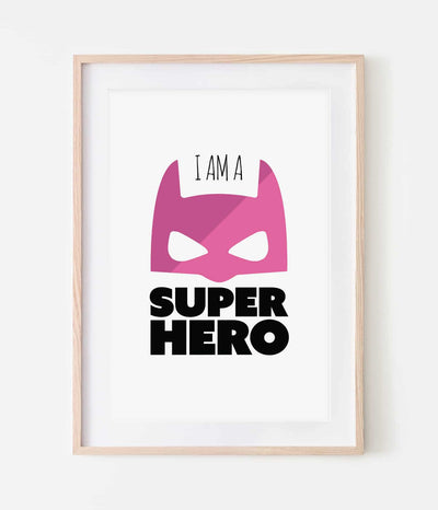 'I'm a Superhero' Print