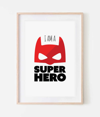 'I'm a Superhero' Print