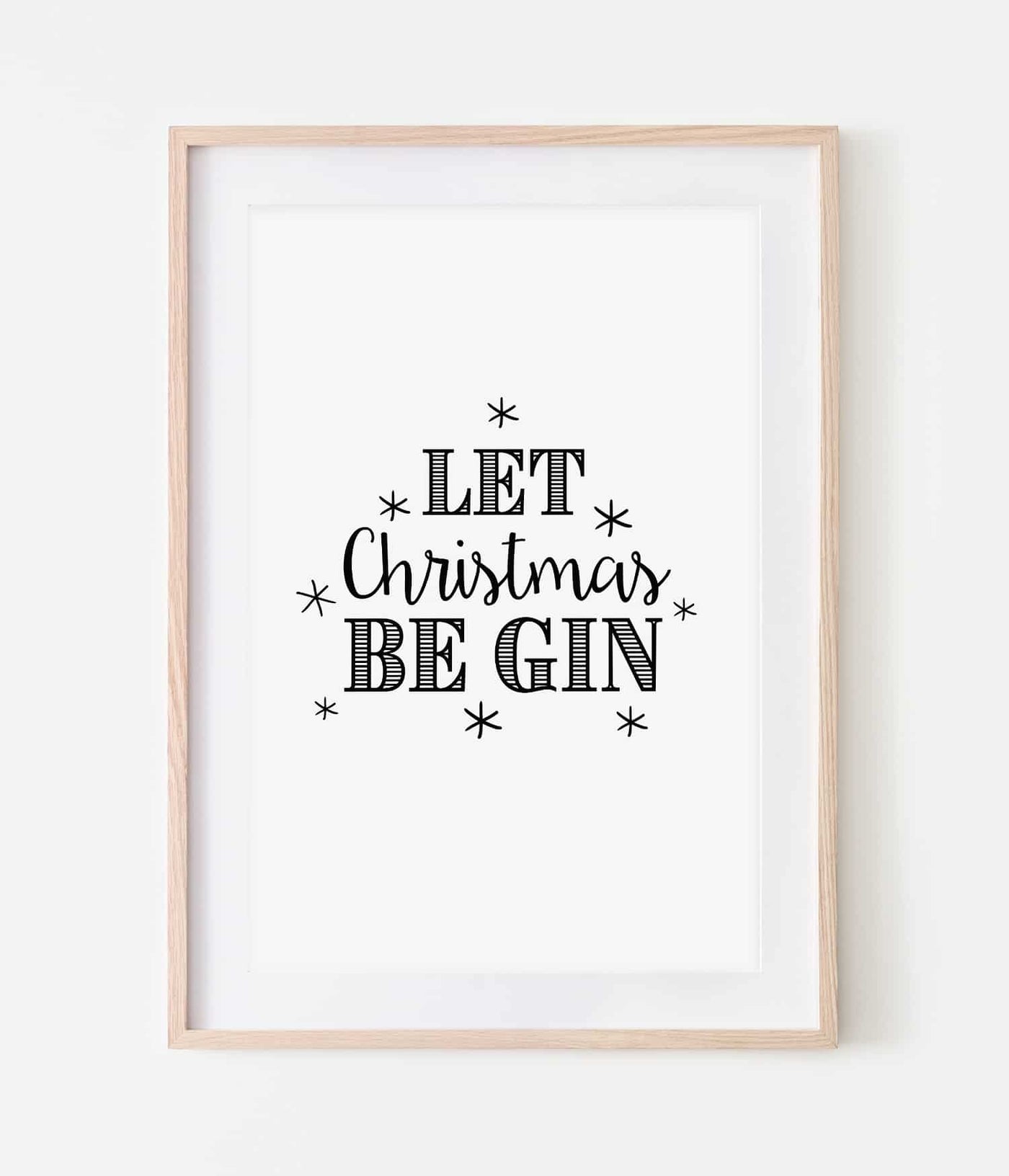 'Let Christmas Be Gin' Christmas Print