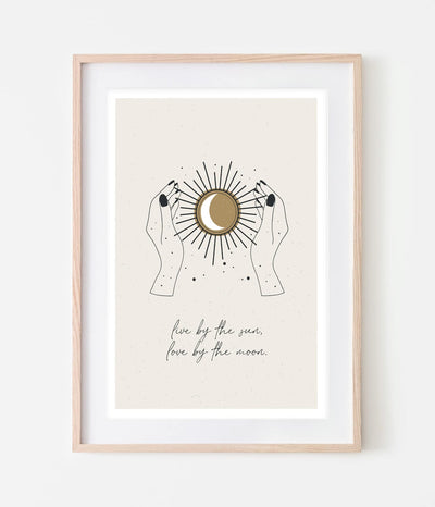 'Live by the Sun' Print