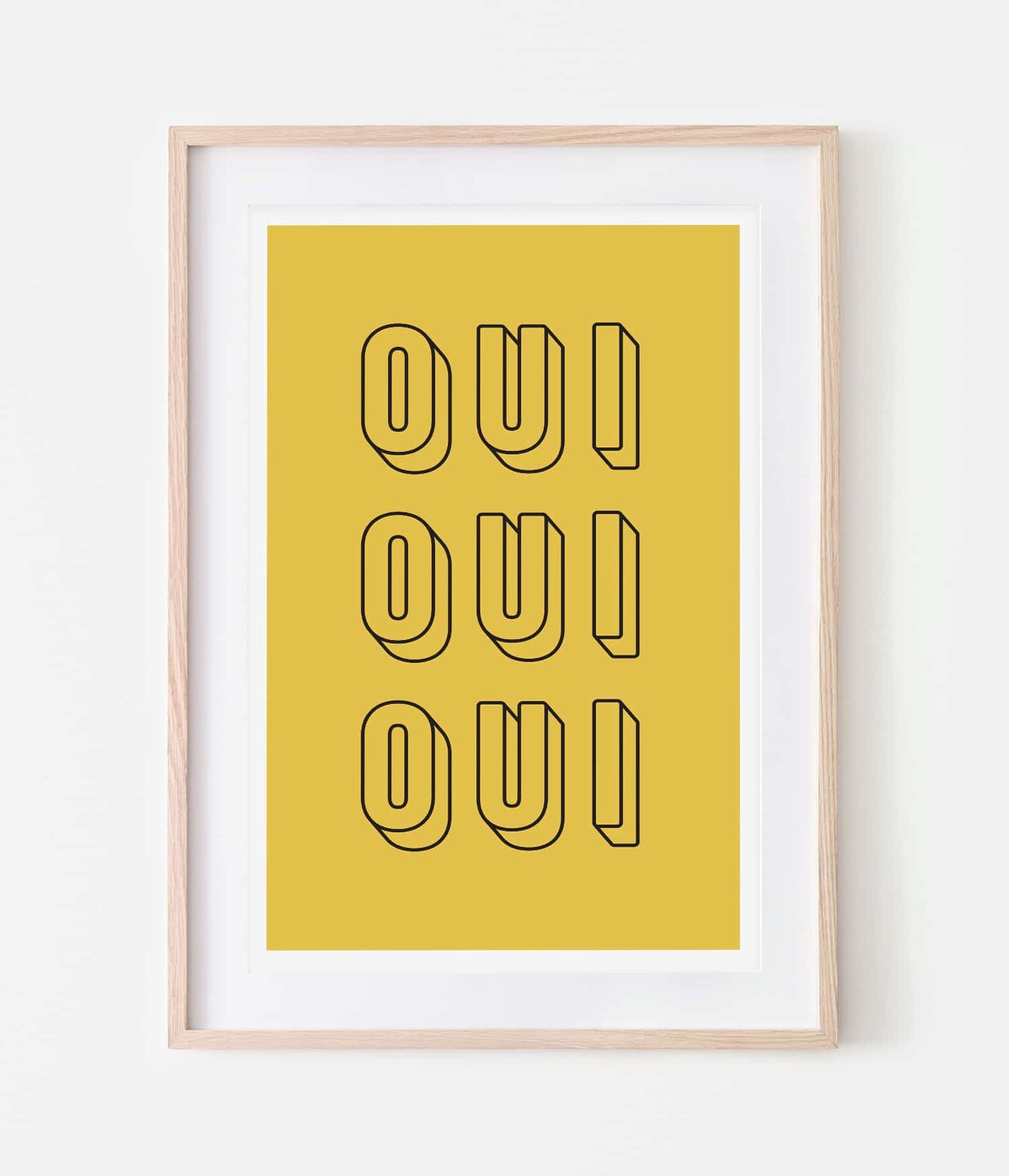 'Oui, Oui, Oui' Print