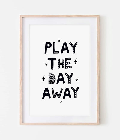 'Play the day away' Print