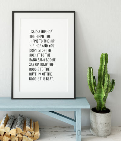 'I Said a Hip Hop' Rappers Delight Lyrics Print