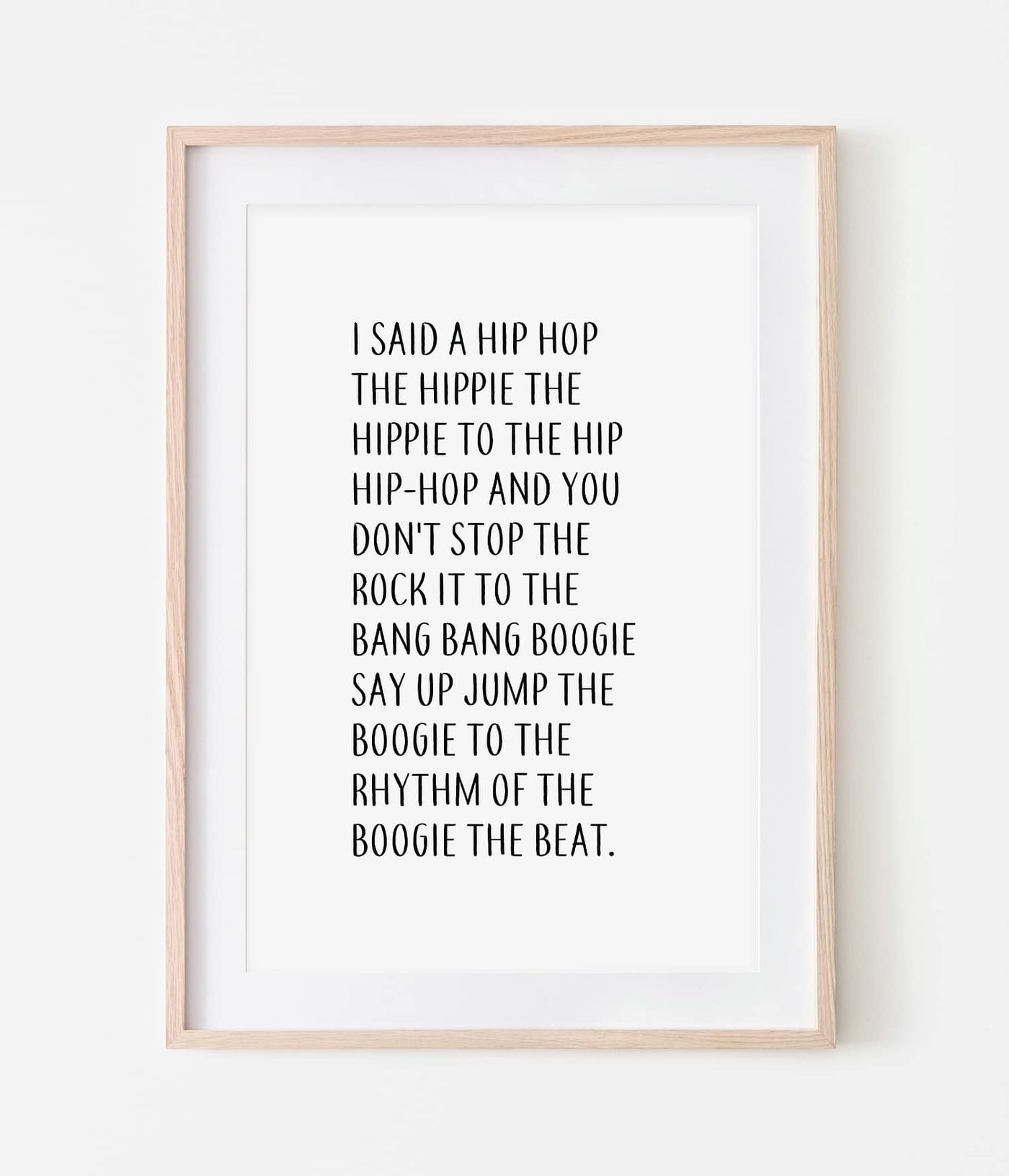 'I Said a Hip Hop' Rappers Delight Lyrics Print