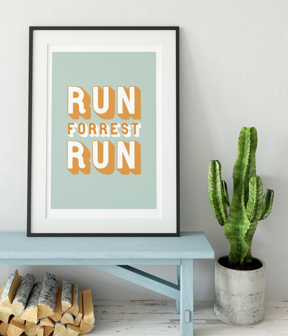 'Run Forrest Run' Print