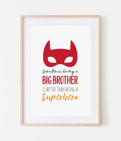 'Sometimes Being a Big Brother' Print
