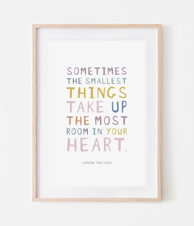 'Sometimes The Smallest Things' Print