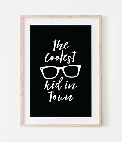 'The Coolest Kid in Town' Print