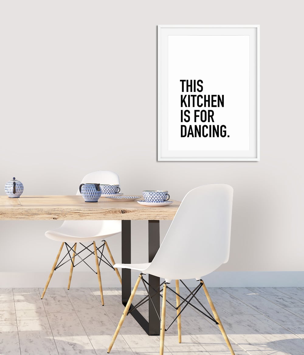 'This Kitchen is for Dancing' Print