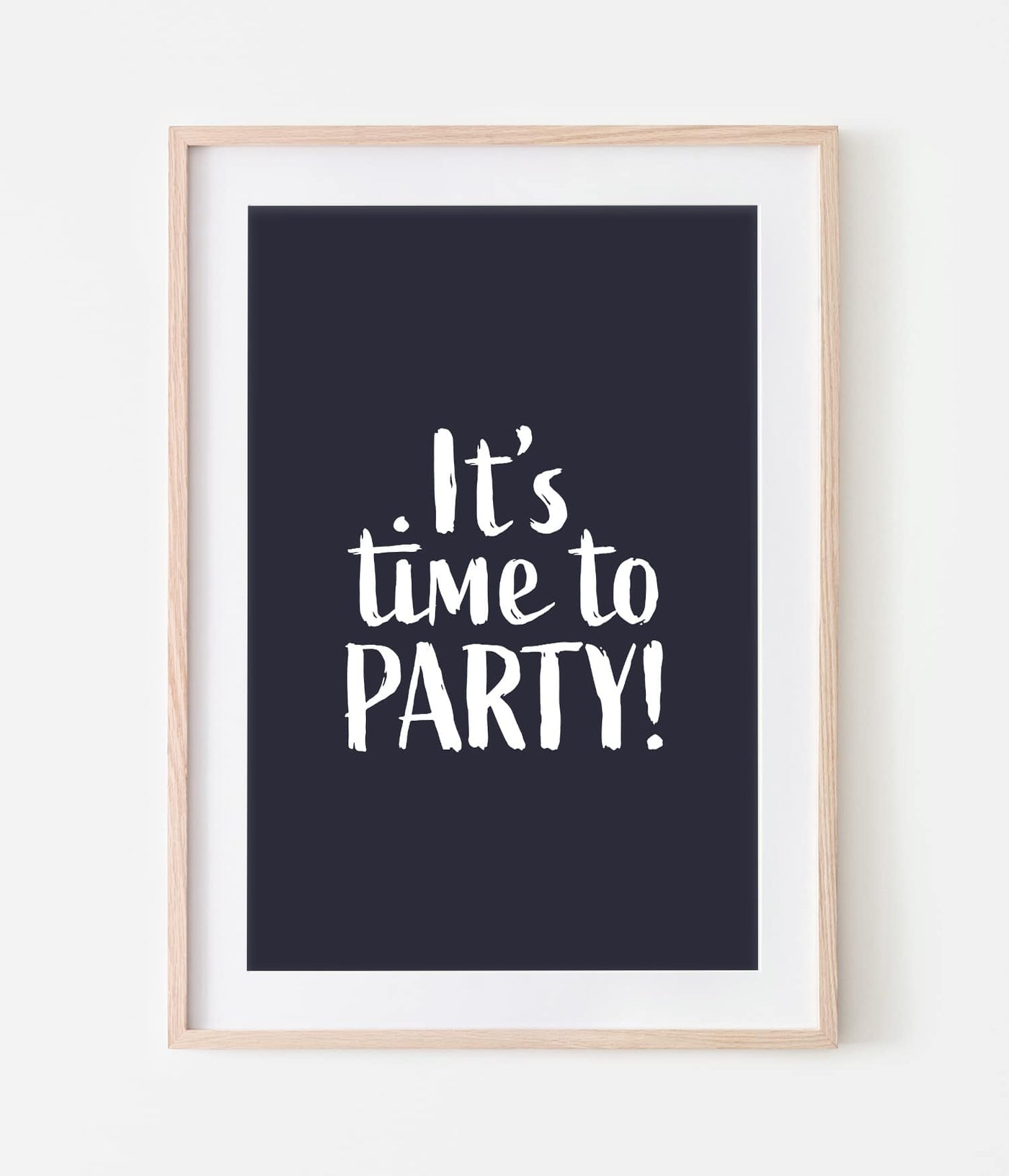 'Time to Party' Print