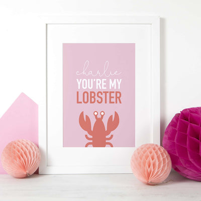 'You're my Lobster' Personalised Print