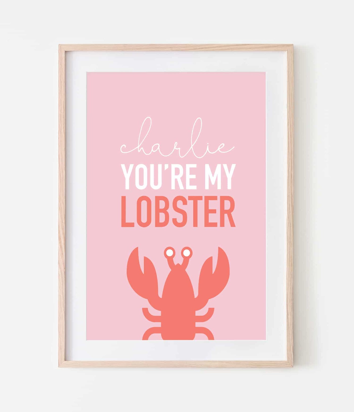 'You're my Lobster' Personalised Print