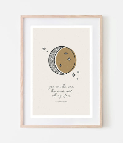 'You are the Sun, the Moon and all my Stars' Print