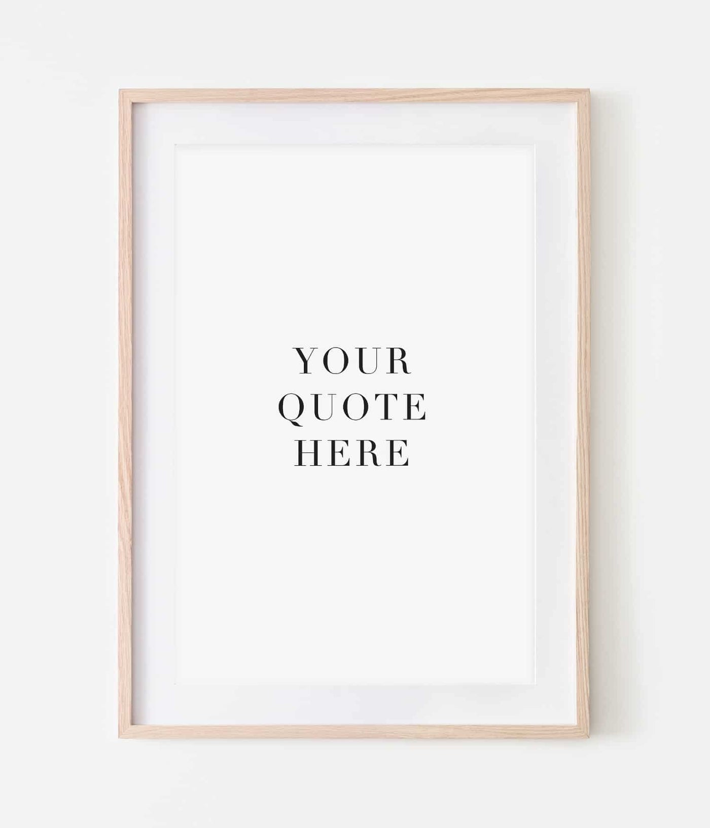 'Your Quote Here' Personalised Print